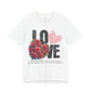 Love Always Unisex Jersey Short Sleeve Bella Canvas Tee