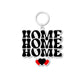 Home Sweet Home Heart Keychain
