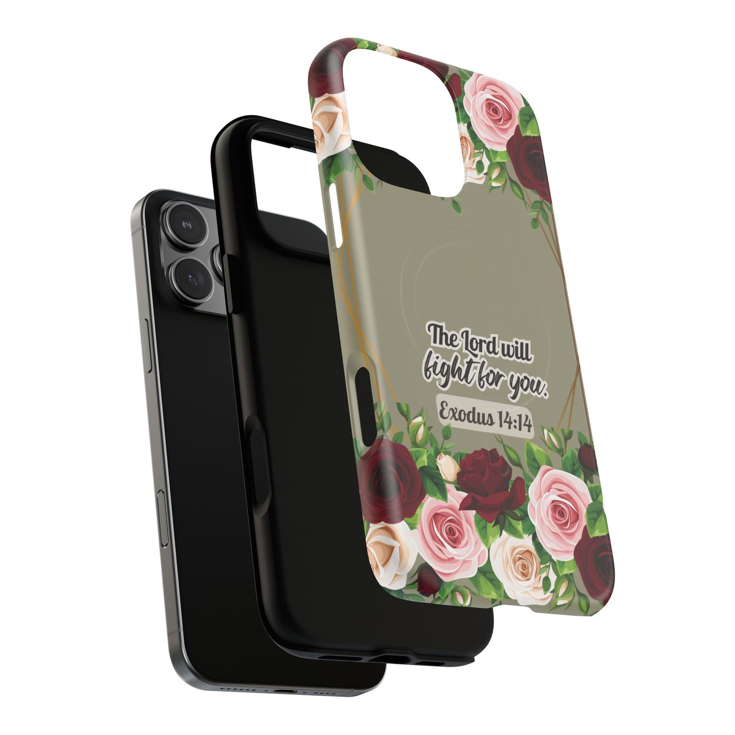 The Lord will Fight for You Exodus 14:14, Inspirational Gift, Tough iPhone Magnetic Case Scripture, Roses Bible Verse, MagSafe® iPhone® Tough Case, iPhone 14, iPhone 15, iPhone 16, Pro, Pro Max, Plus.