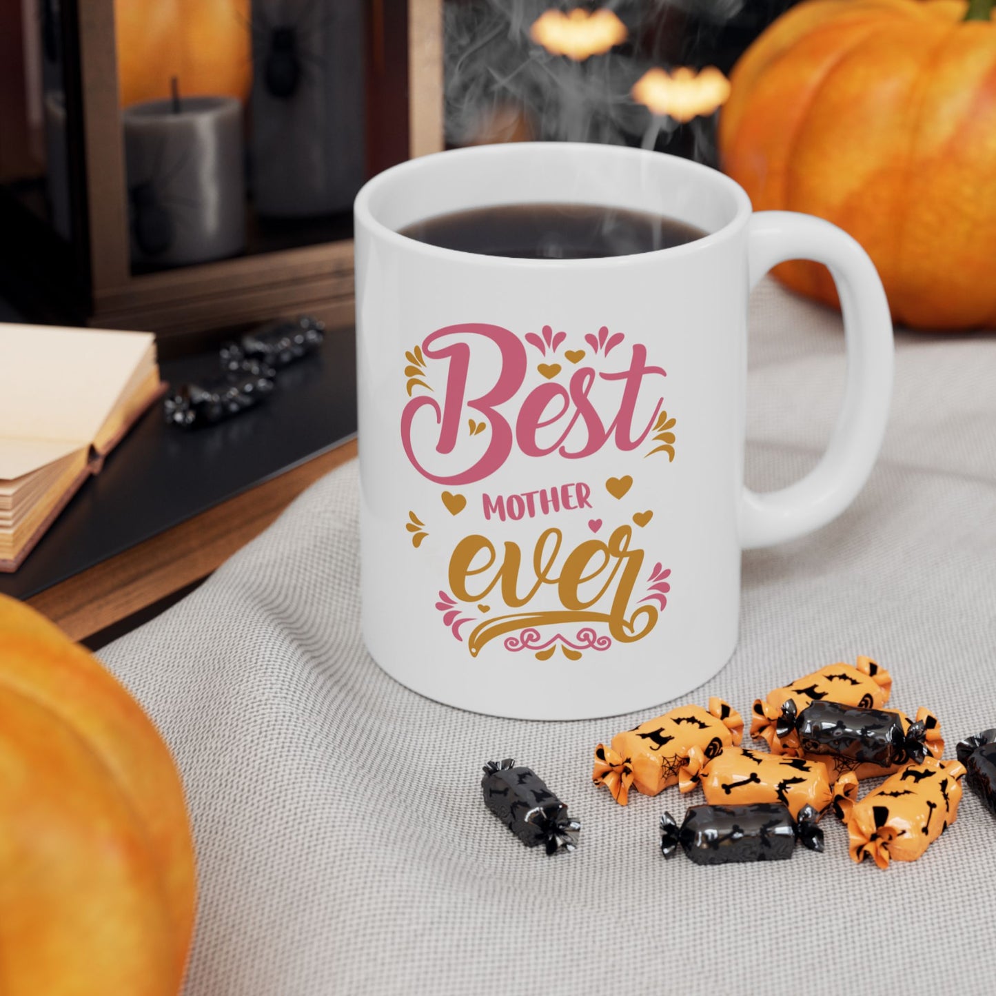Best Mother Ever Gift Ceramic Mug – 11oz & 15oz