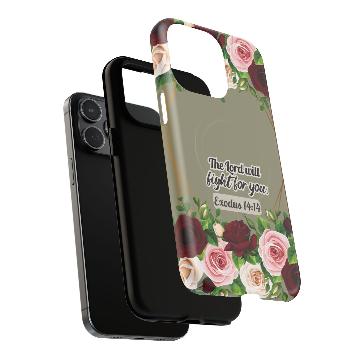 The Lord will Fight for You Exodus 14:14, Inspirational Gift, Tough iPhone Magnetic Case Scripture, Roses Bible Verse, MagSafe® iPhone® Tough Case, iPhone 14, iPhone 15, iPhone 16, Pro, Pro Max, Plus.