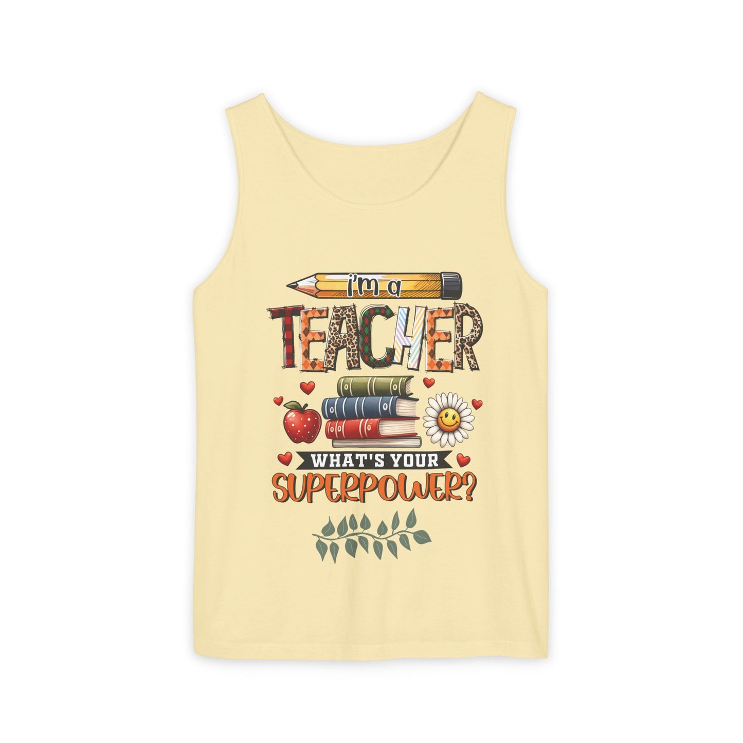 Teachers are Heros Unisex Garment-Dyed Tank Top