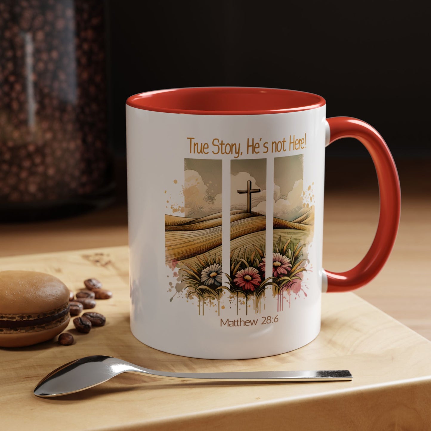 Inspirational Accent Coffee Mug - 'True Story, He’s Not Here!' - Perfect for Faith Lovers & Gift Ideas