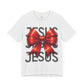 JESUS Unisex Jersey Bella Canvas Short Sleeve Tee.