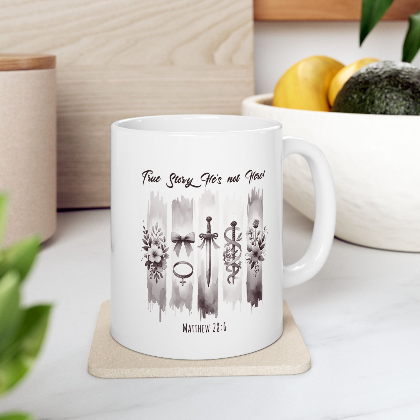 ''True Story He is Not Here'' Ceramic Coffee Mug (11oz, 15oz) , Religious, Faith Mug - a Gift for Christenings/Believers/Friends/Sisters/Mother.