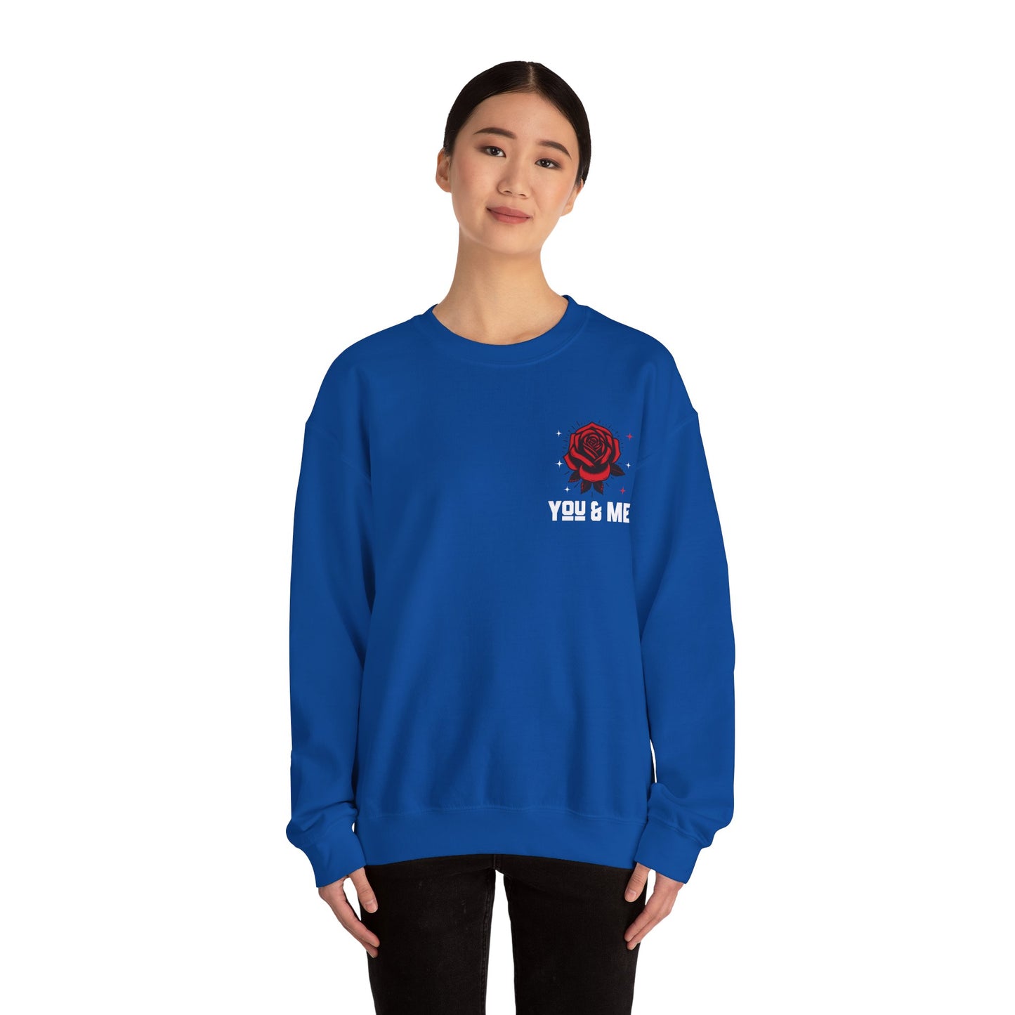 You and Me Valentines Unisex Heavy Blend™ Crewneck Sweatshirt.