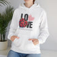 LOVE Always Unisex Gildan Hoodie Sweatshirt