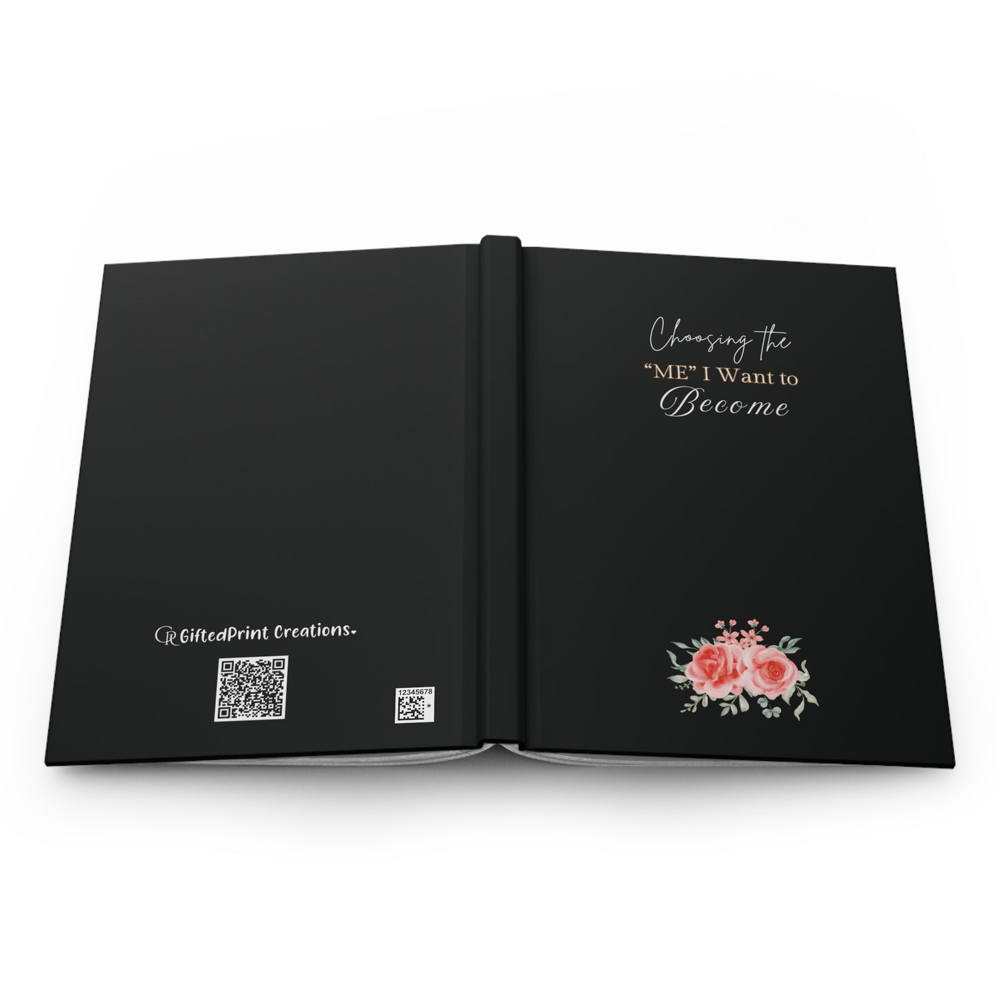 Inspirational Hardcover Journal - "Choosing the ME I Want to Become", Positive Affirmation Journal for Self-Reflection, Gifts for Her.