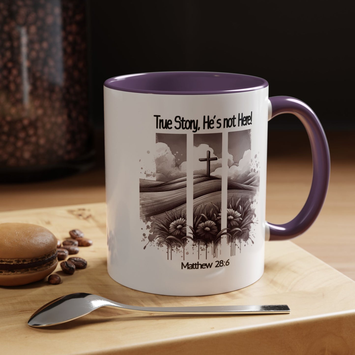 Inspirational Accent Coffee Mug - True Story, He's Not Here (Matthew 28:6) 11oz/ Faith Gift