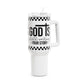 God is Still Writing My Story 40oz Tumbler