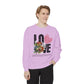 LOVE always Valentines Unisex Garment-Dyed Sweatshirt