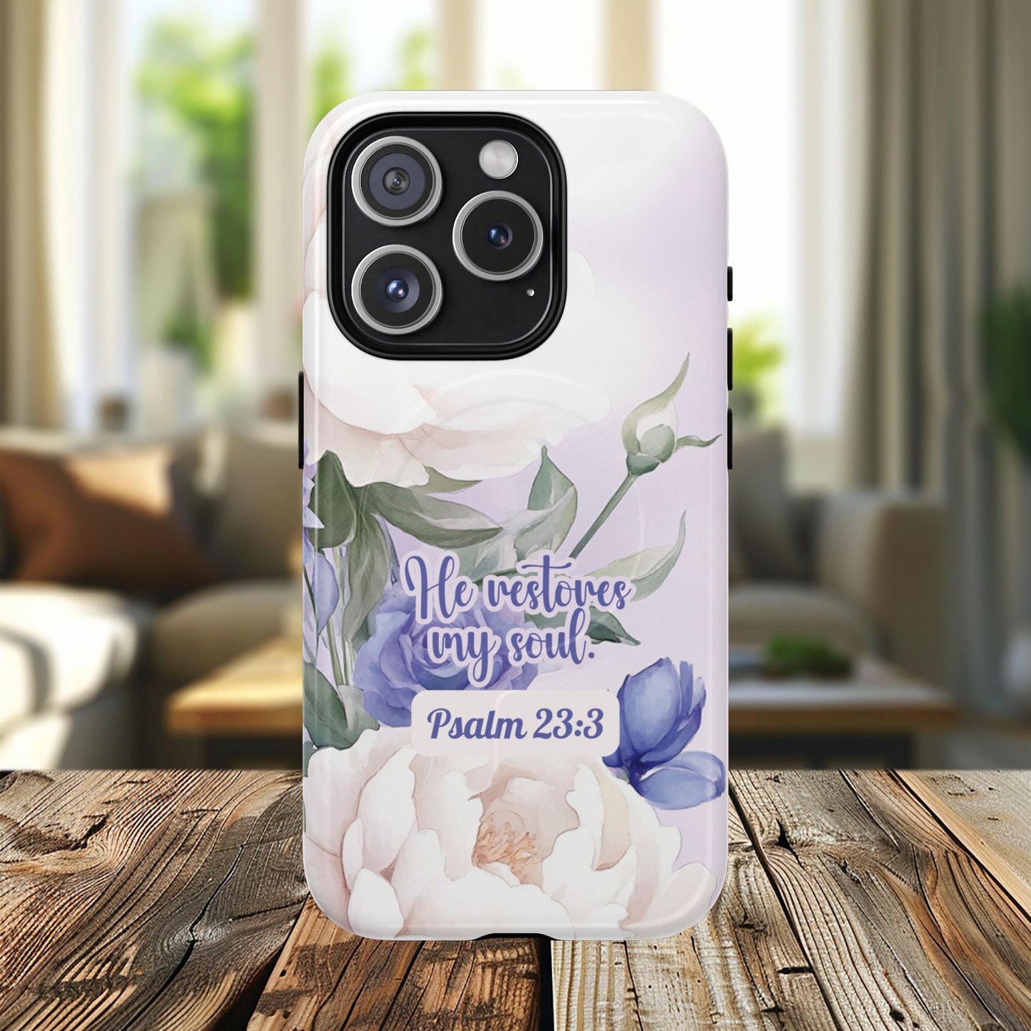 He Restores My Soul Tough iPhone Magnetic Cases, Christian Gift, MagSafe® iPhone® Tough Case, iPhone 13, 14, iPhone 15, iPhone 16, 17, Pro, Pro Max, Plus