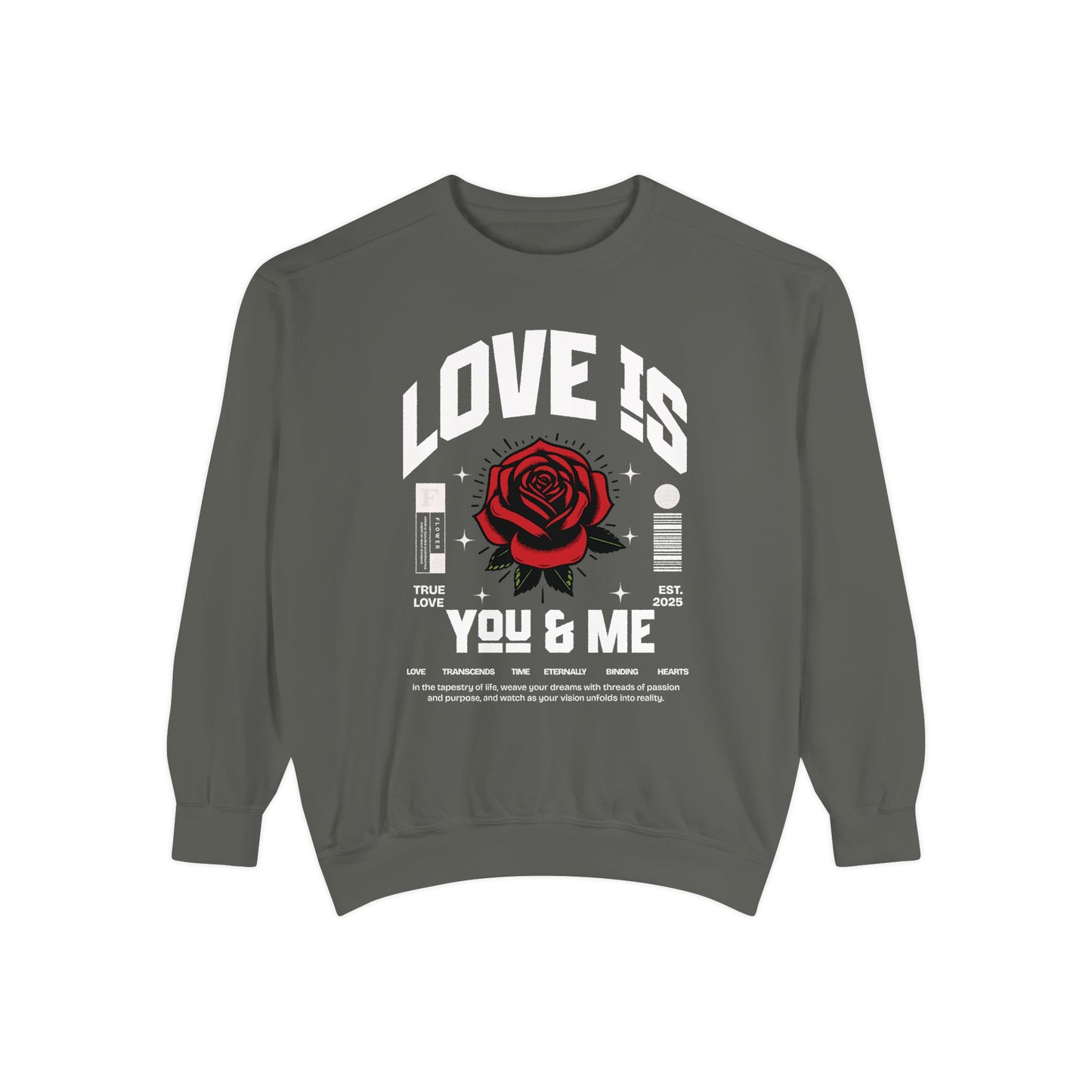 You and Me Valentines Unisex Comfort Colors Garment-Dyed Sweatshirt