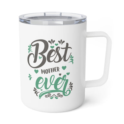 Best Mother Ever Insulated Coffee Mug, 10oz - Perfect Gift for Coffee Lovers, Travel Mug for Tea, Unique Kitchen Decor, Ideal for Birthdays, Anniversaries