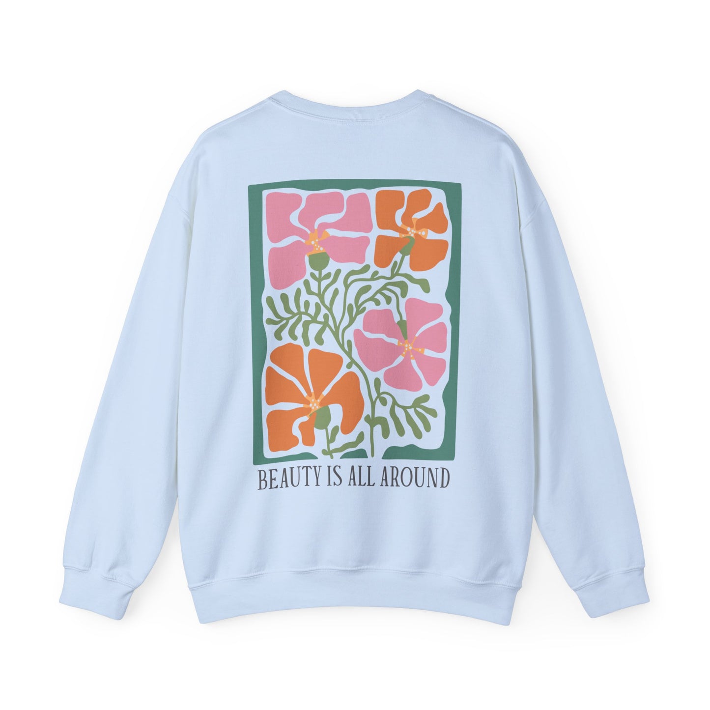 "All-Around Beauty" Unisex Floral Crewneck Sweatshirt