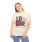 LOVE Always Unisex Heavy Gildan Cotton Tee.