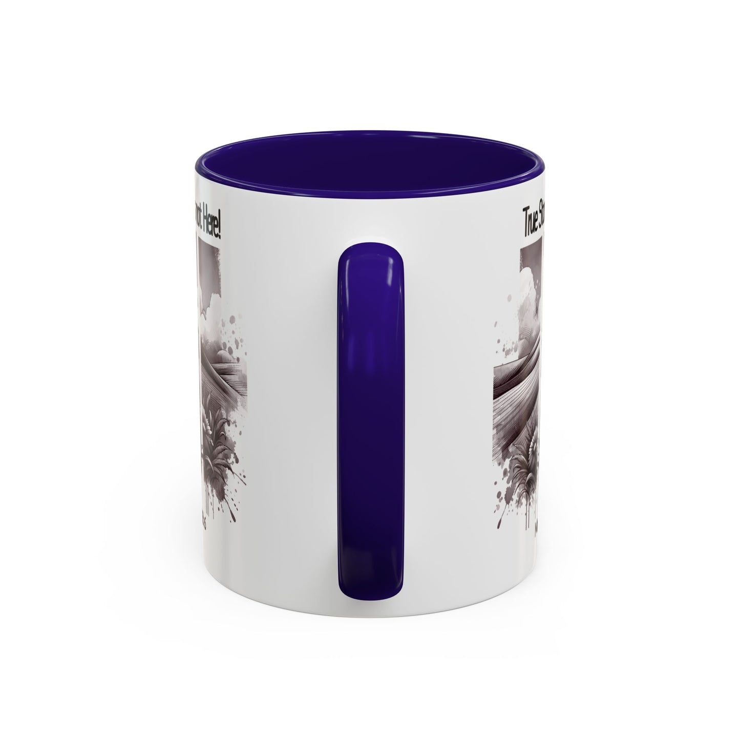 Inspirational Religious Mug - True Story, He's Not Here! (11oz or 15oz)