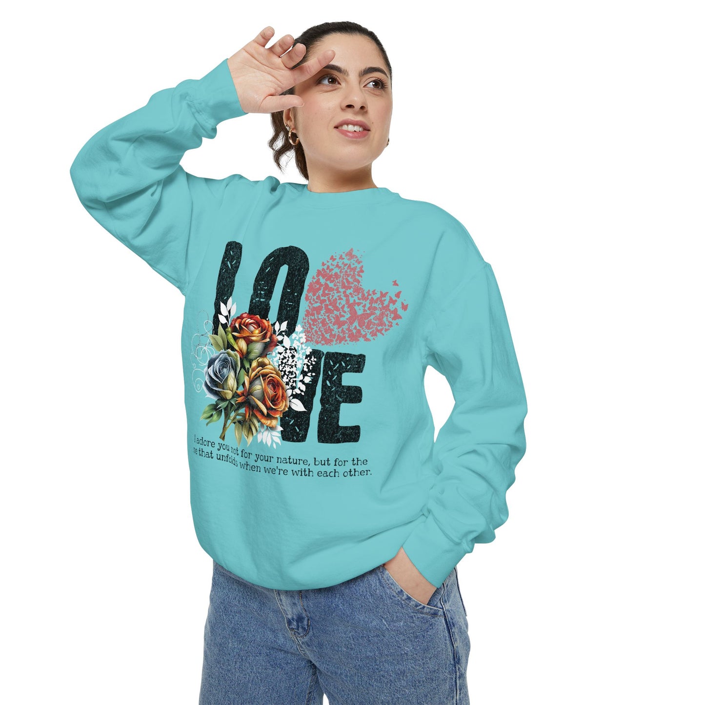 LOVE always Valentines Unisex Garment-Dyed Sweatshirt