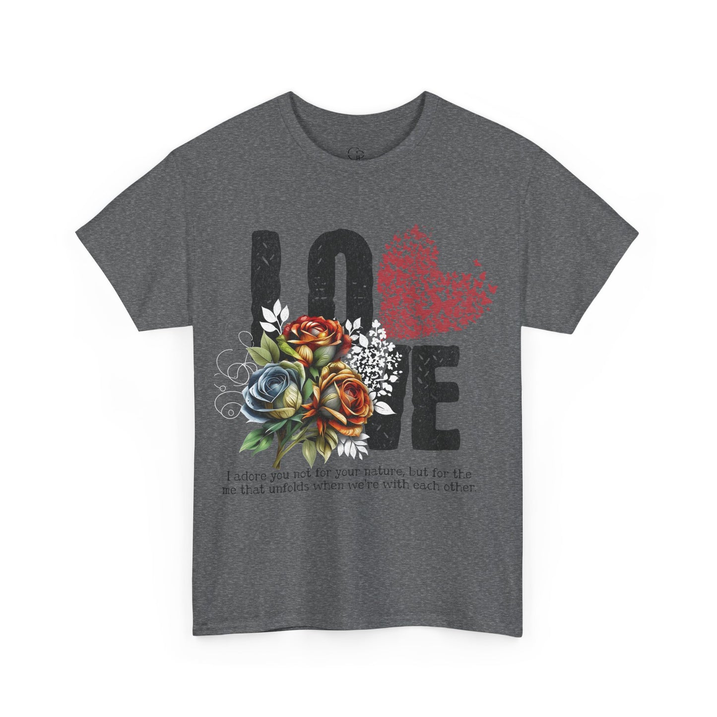 LOVE Always Unisex Heavy Gildan Cotton Tee.