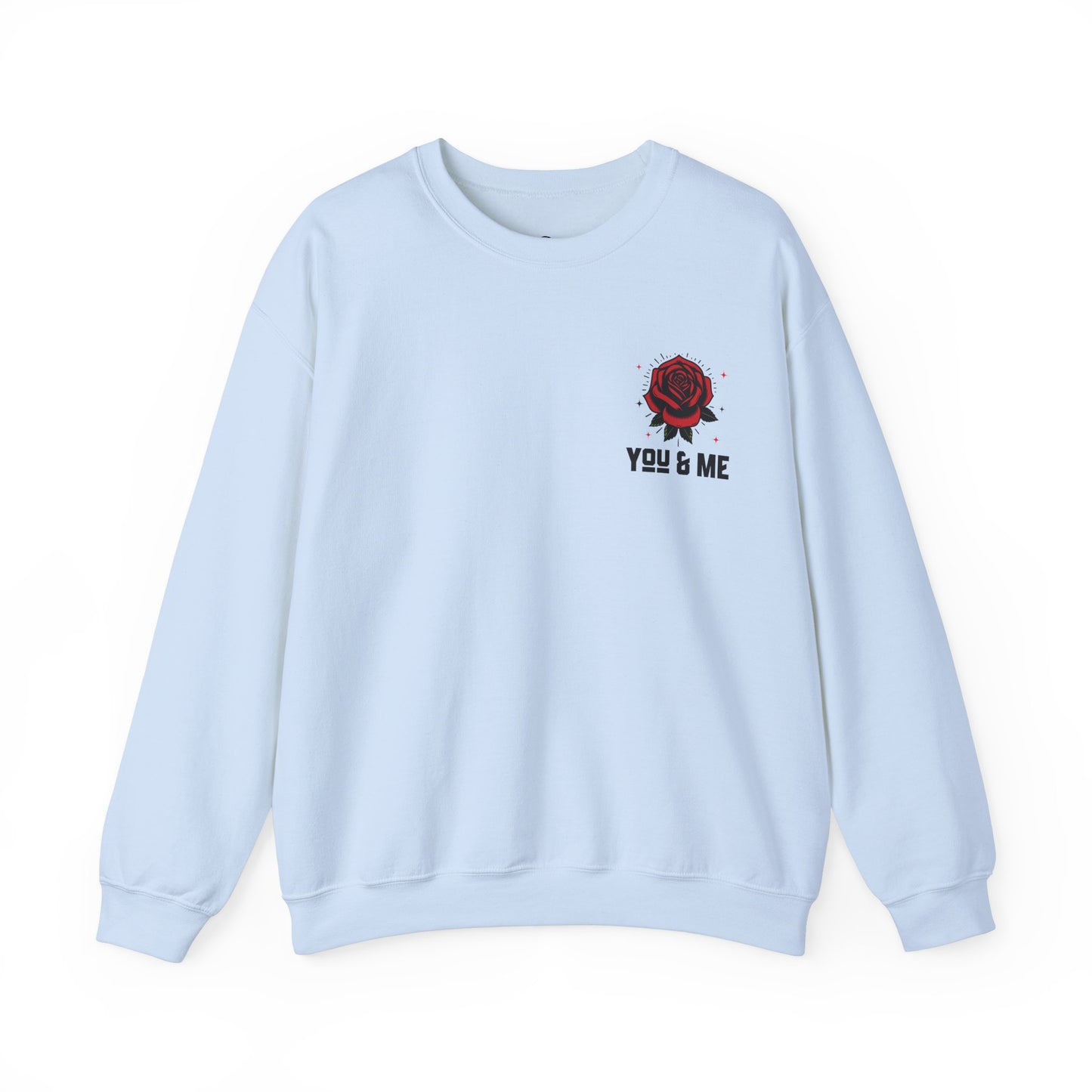 You and Me Valentines Unisex Heavy Blend™ Crewneck Sweatshirt.