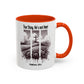 Inspirational Religious Mug - True Story, He's Not Here! (11oz or 15oz)