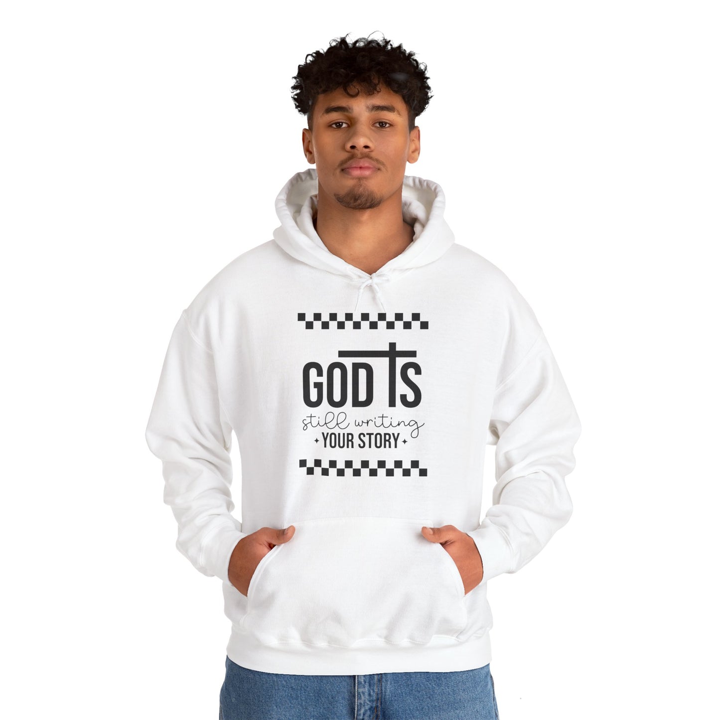 God is Still Writing My Story Unisex Hoodie Sweatshirt