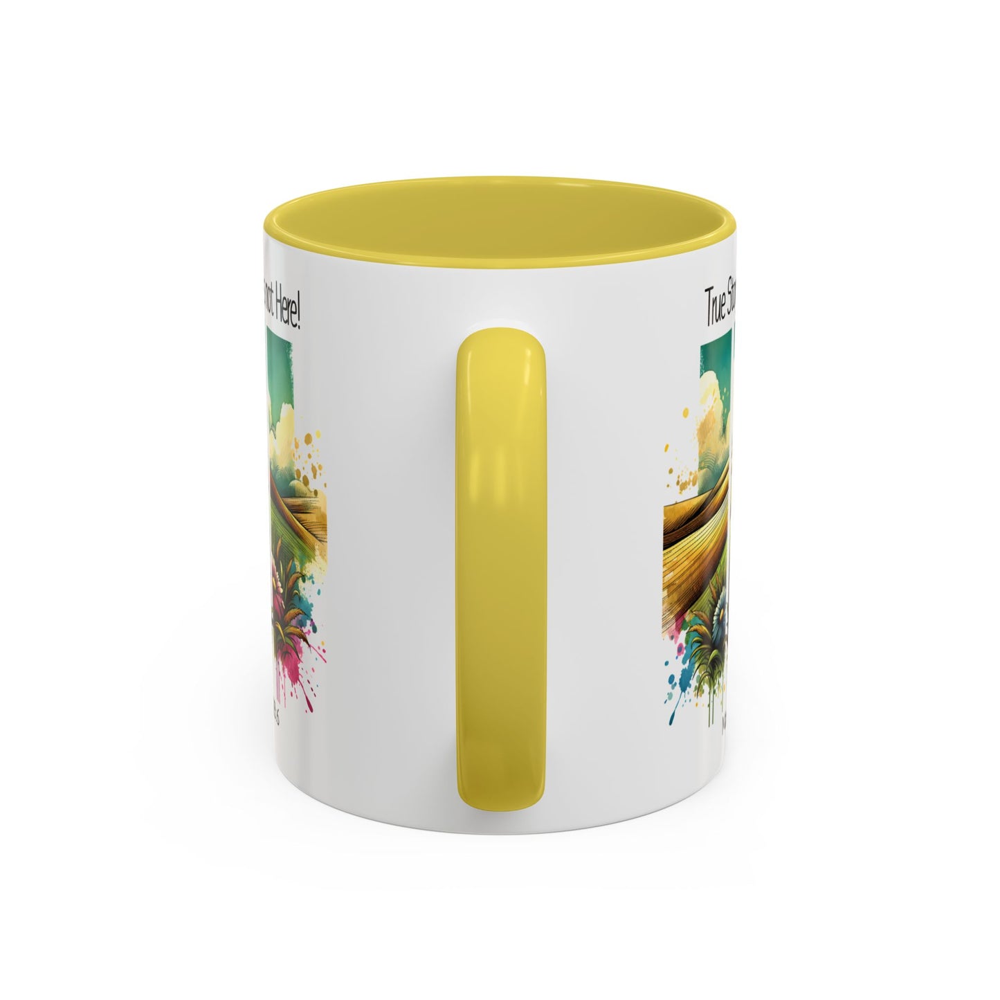 Inspirational Colorful Mug - True Story, He’s Not Here! - 11oz & 15oz Options