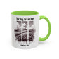 Inspirational Religious Mug - True Story, He's Not Here! (11oz or 15oz)
