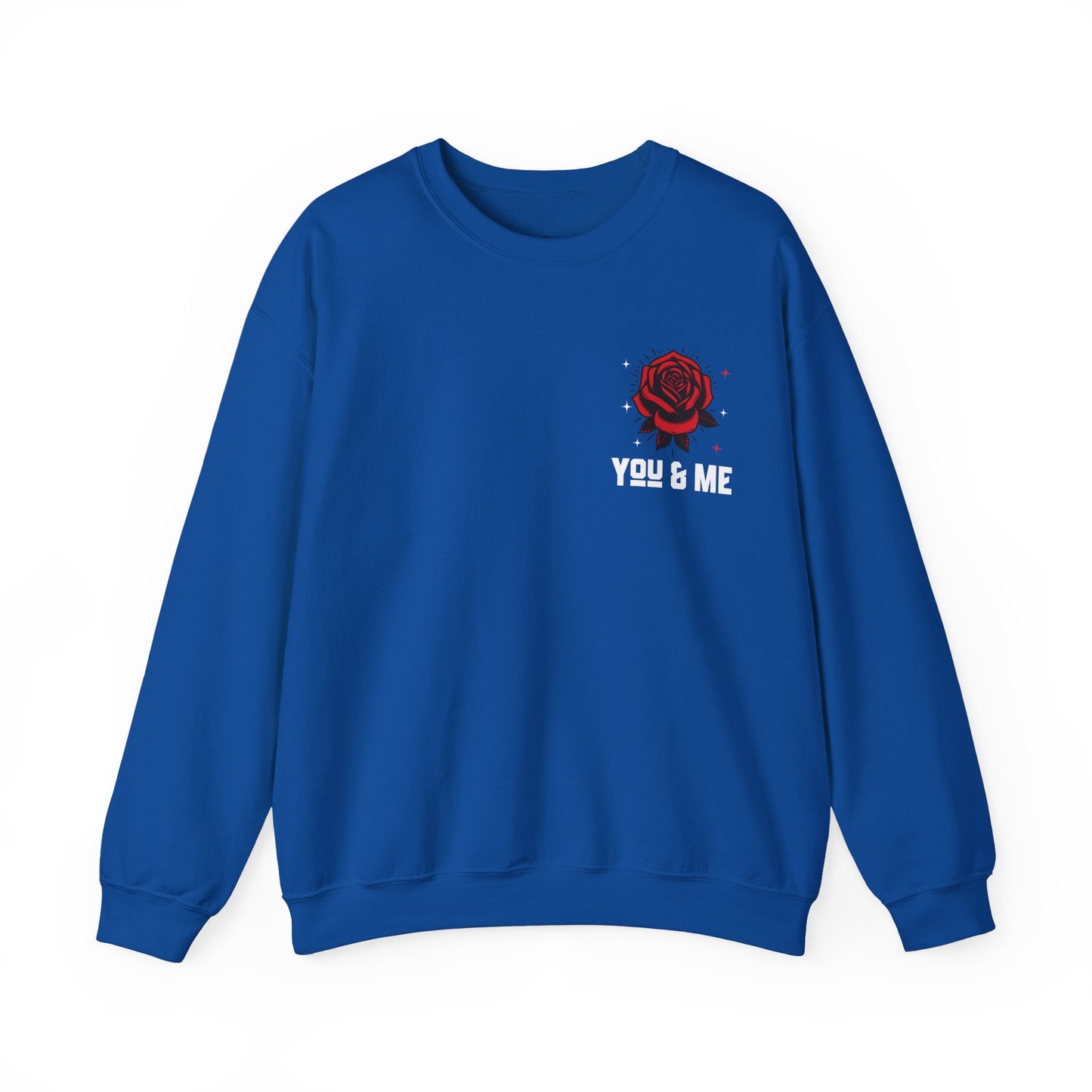 You and Me Valentines Unisex Heavy Blend™ Crewneck Sweatshirt.
