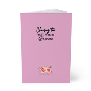 ''Choosing the 'me' I want to Become'' A5 Motivational Softcover Notebook, Inspirational Journal, Daily Planner, Gift for Students, Self-Care Workbook, Floral Design