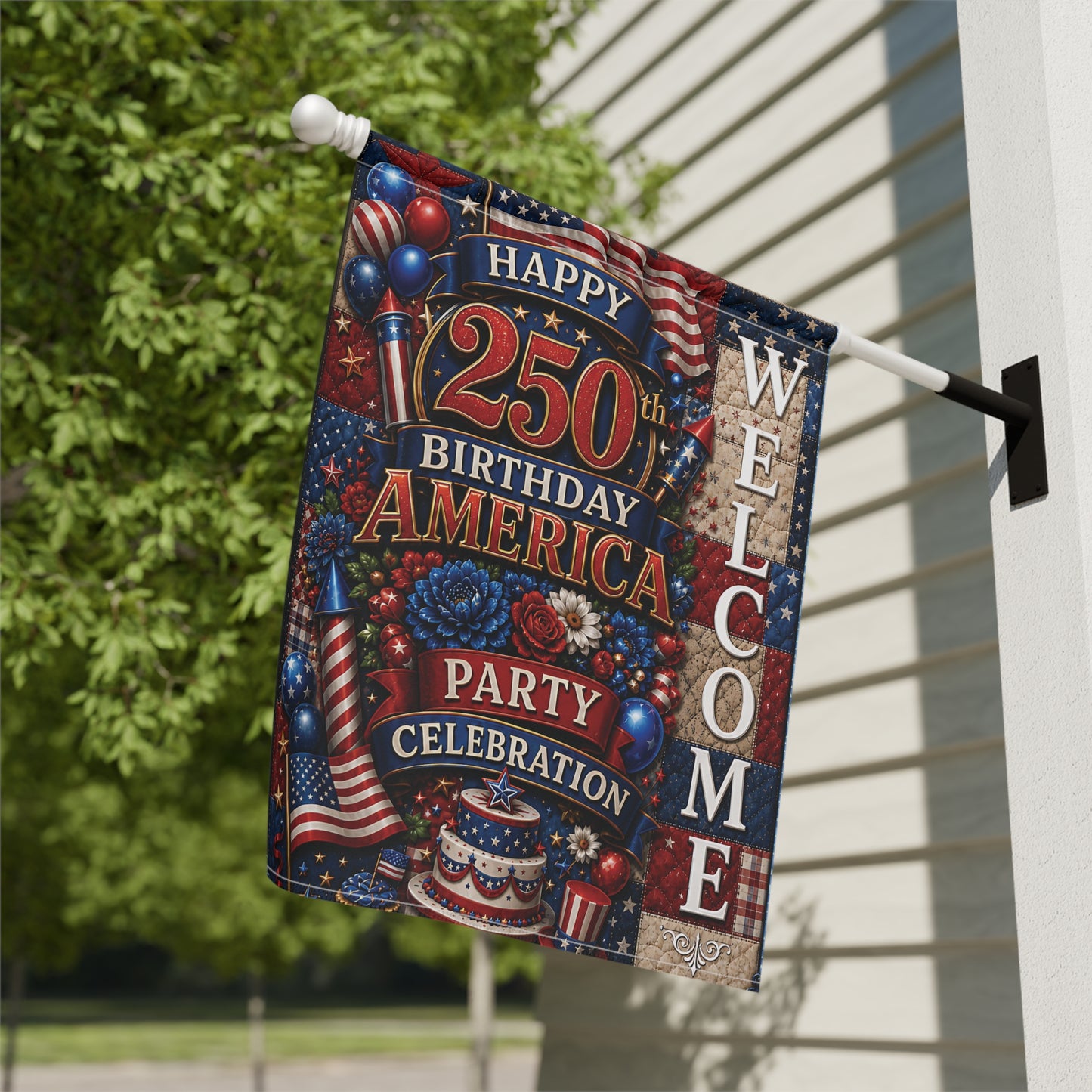 Welcome 250th Birthday America Garden Flag — Patriotic Party Celebration Banner
