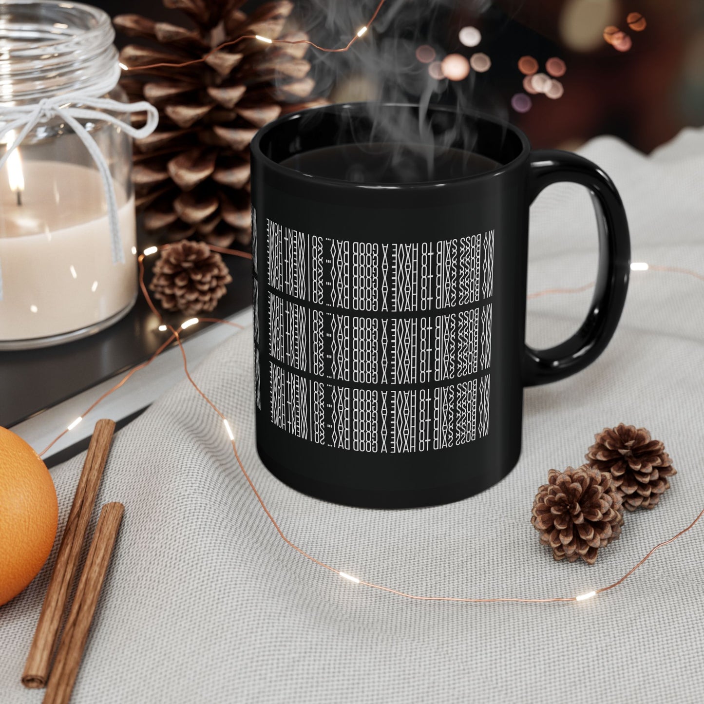 Funny Hidden Message Mug - “My Boss said to have a good day… so I went home.”- Viral Optical Illusion Mug - Secret Sarcastic Work Message - Dishwasher Safe, Unique Gifts for Coffee Lovers, Home & Office Decor, Holiday Present.