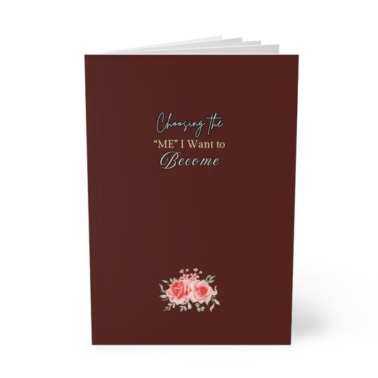 A5 Softcover ''Choosing the 'me' I want to Become'' Notebook, Inspirational Journal for Self-Reflection, Perfect for Gifts or Daily Planning, Ideal for Students, [...]