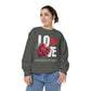 LOVE always Valentines Unisex Garment-Dyed Sweatshirt