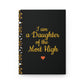 I am a Daughter of the Most High Hardcover Journal (PY)