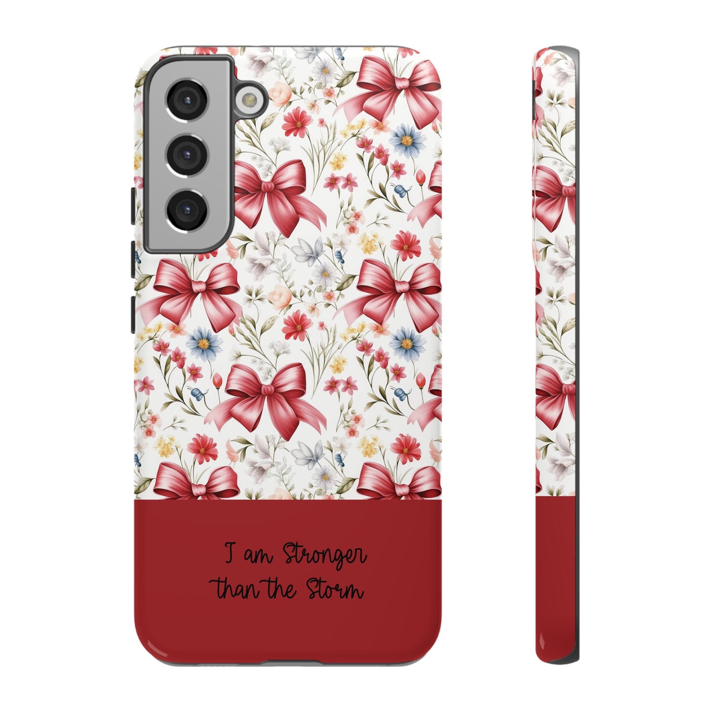 Personalized Rosette Coquette Phone Case - Custom Name/Message 'I Am Stronger Than The Storm' Floral Bow Protective Case