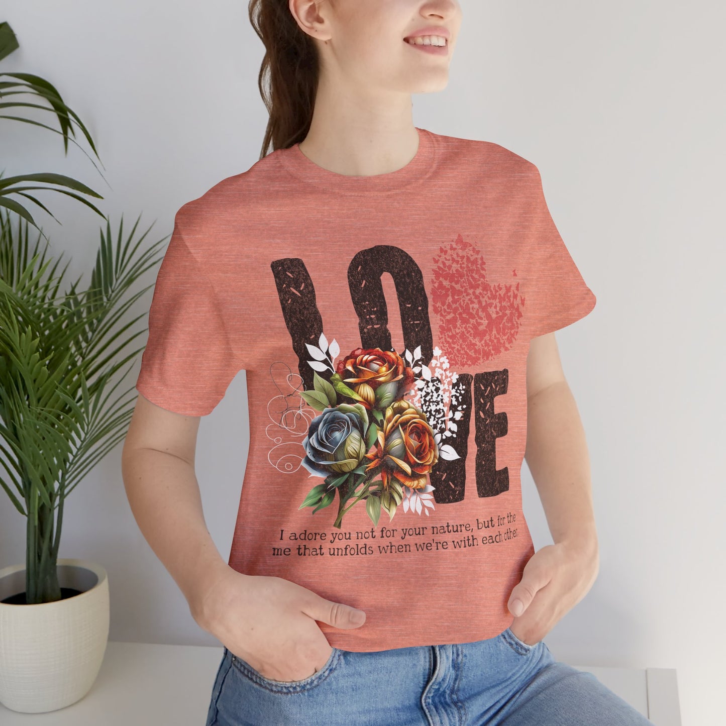 Love Always Unisex Jersey Short Sleeve Bella Canvas Tee