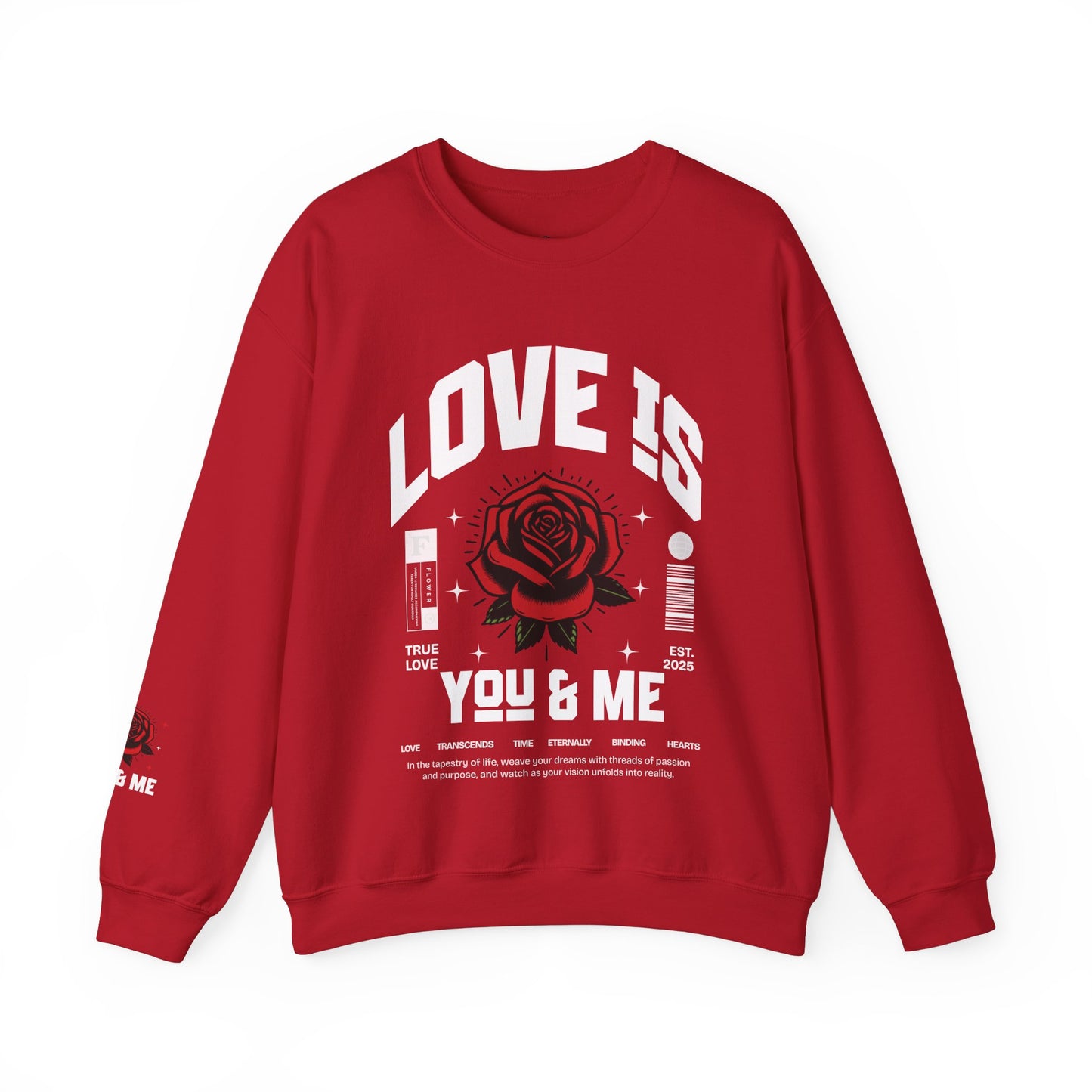 Love is ... Valentines Unisex Heavy Blend™ Crewneck Sweatshirt.