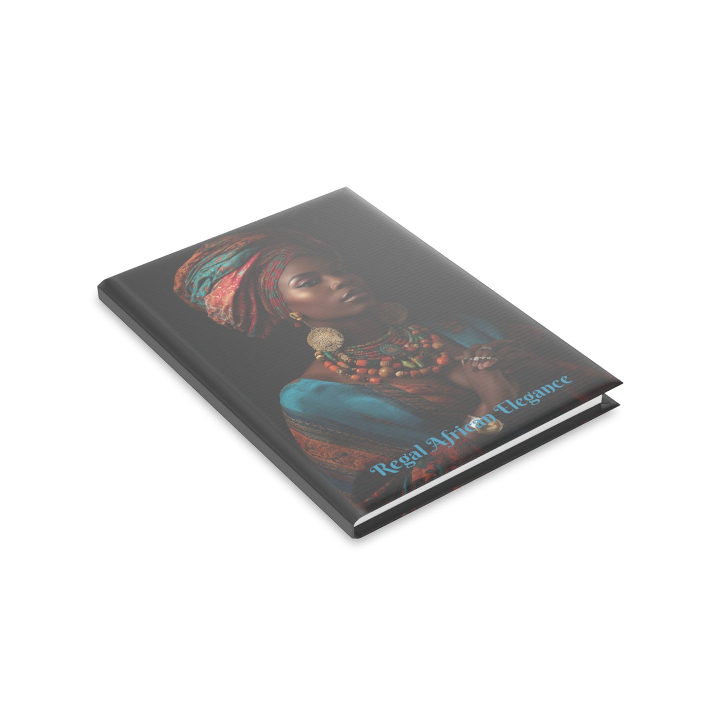 Regal African Elegance, Ethnic Beauty and Elegance Hardcover Notebook with Puffy Covers