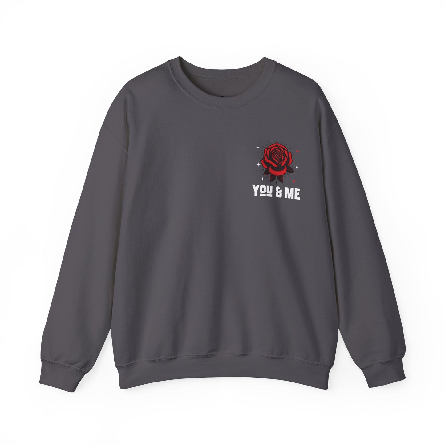 You and Me Valentines Unisex Heavy Blend™ Crewneck Sweatshirt.