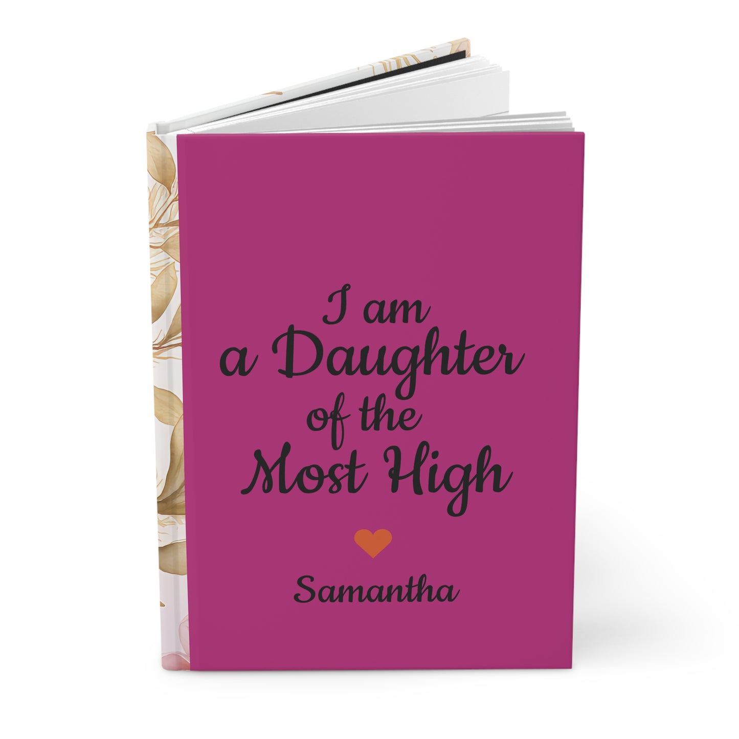 I am a Daughter of the Most High Hardcover Journal (PY)