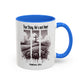Inspirational Religious Mug - True Story, He's Not Here! (11oz or 15oz)
