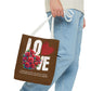 LOVE Always Tote Bag.