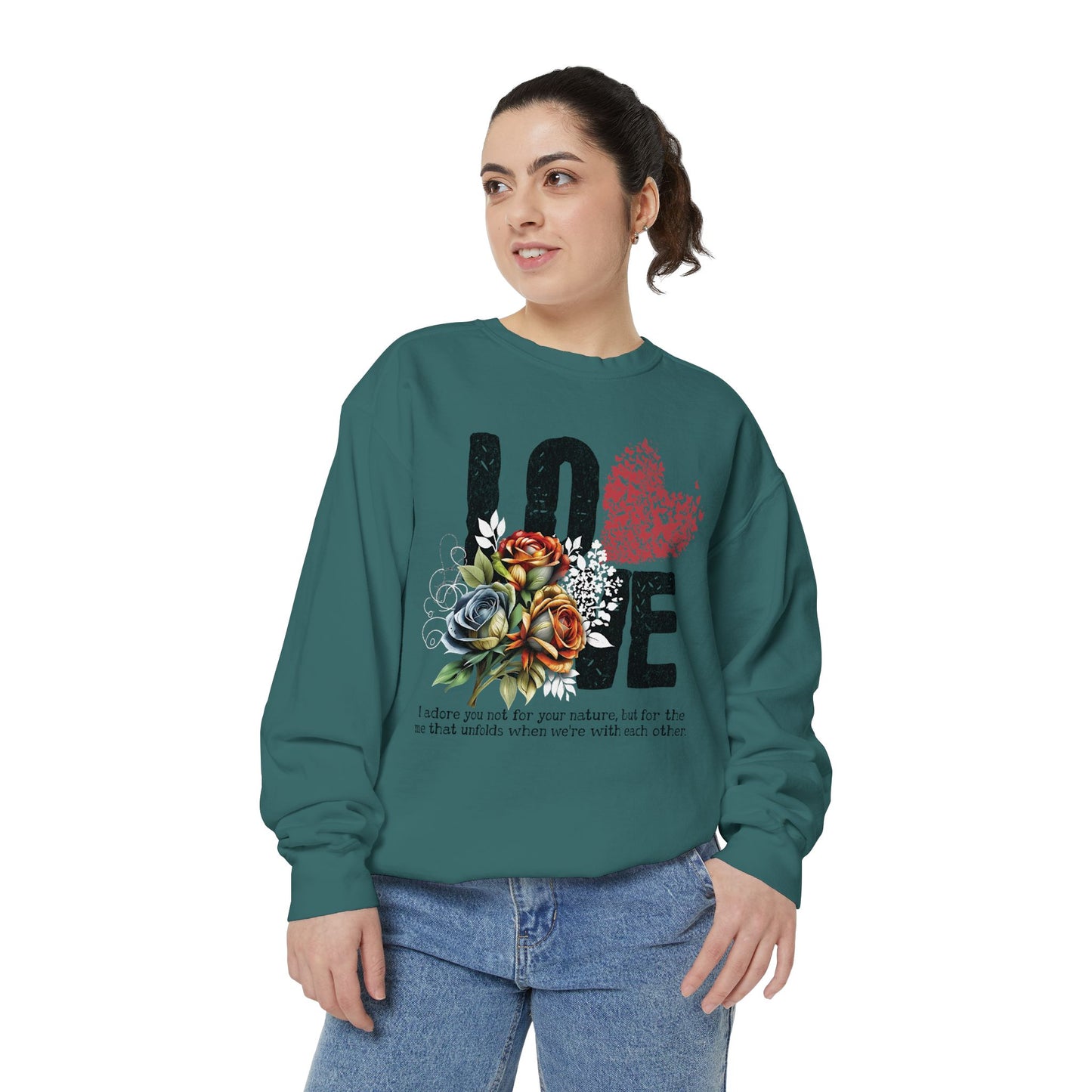 LOVE always Valentines Unisex Garment-Dyed Sweatshirt