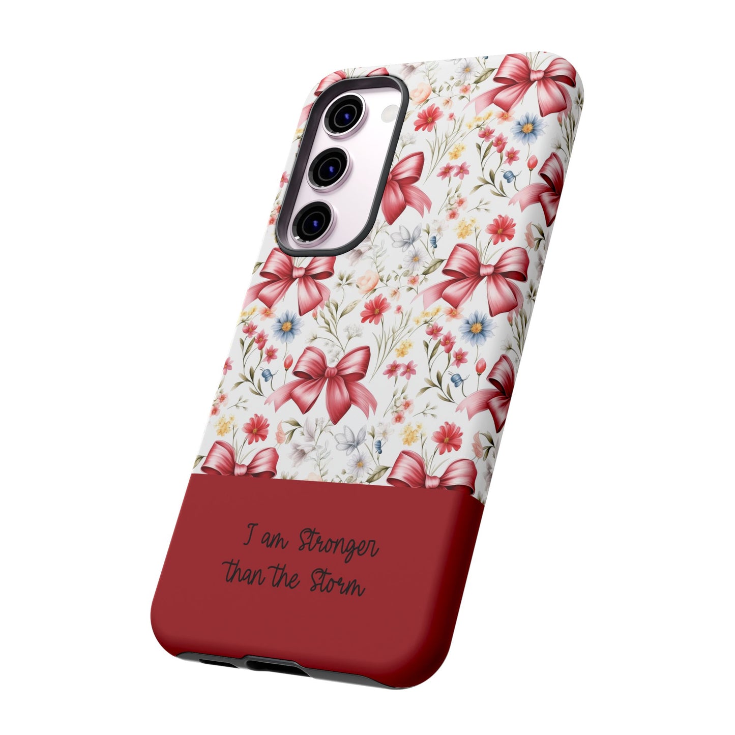 Personalized Rosette Coquette Phone Case - Custom Name/Message 'I Am Stronger Than The Storm' Floral Bow Protective Case