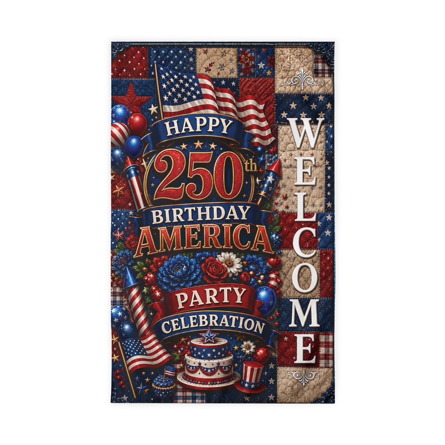 Patriotic "Happy 250th Birthday America" Outdoor Welcome Flag — 4th of July Celebration Garden Flag