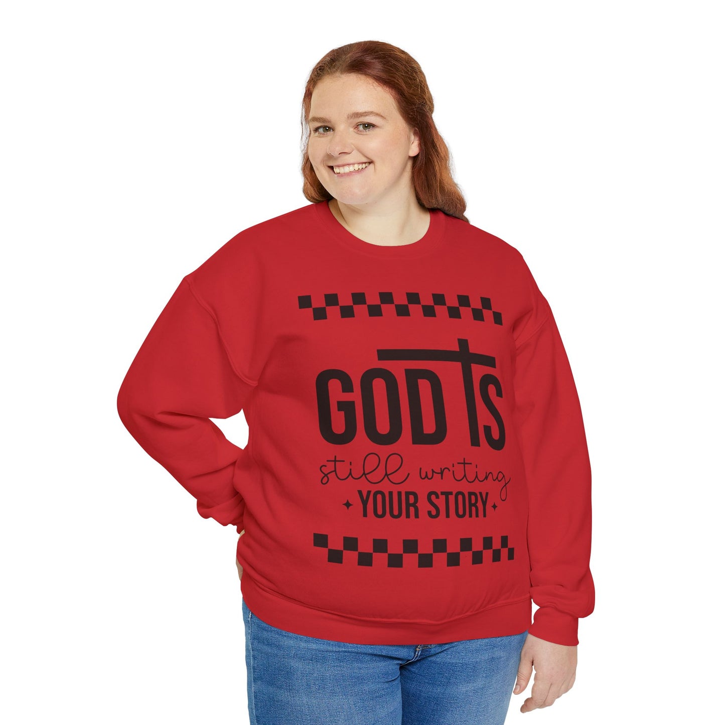 God is Still Writing My Story Sweatshirt: Unisex Heavy Blend Crewneck