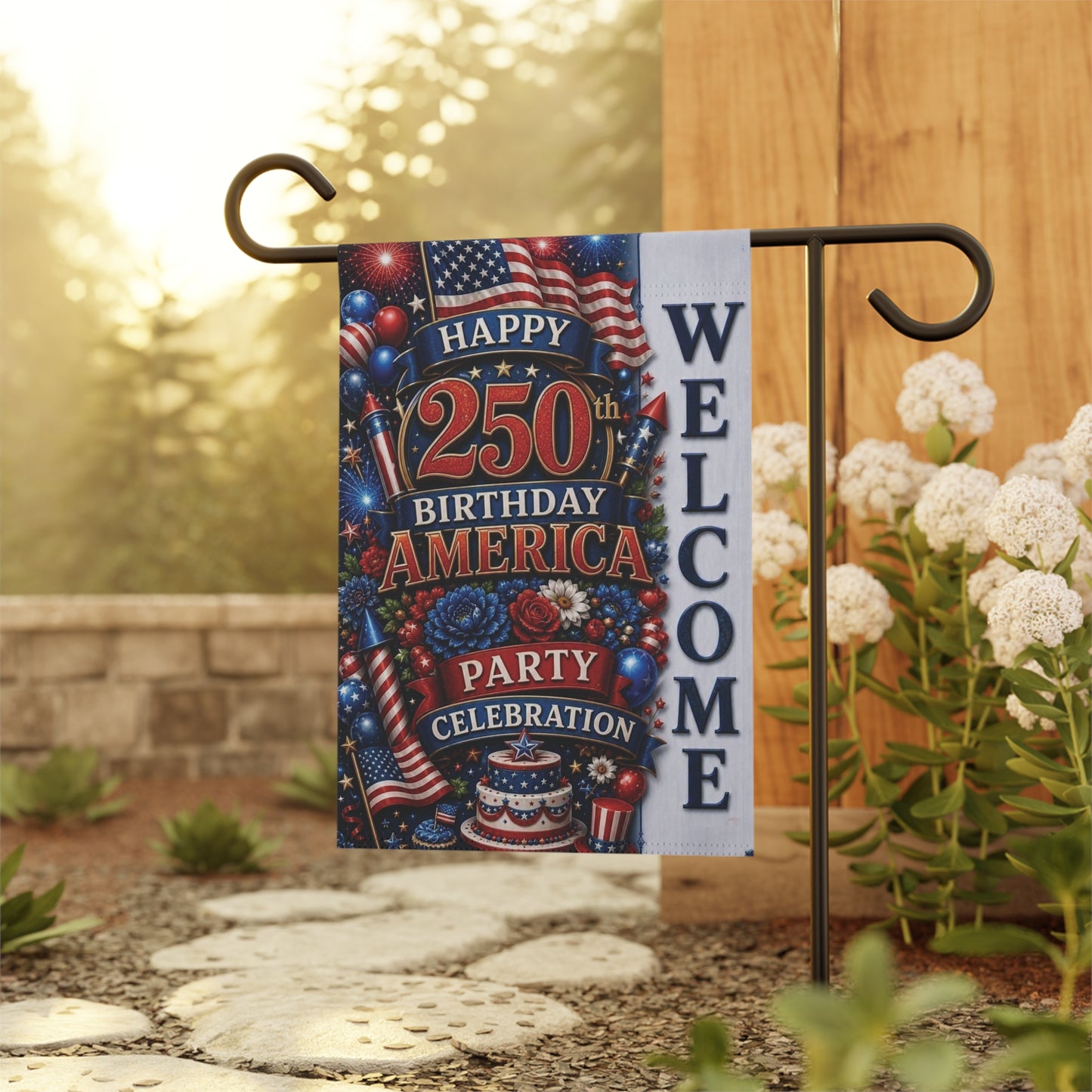 Garden Flag — "Happy 250th Birthday America" Patriotic Welcome Banner (4th of July, Memorial Day)