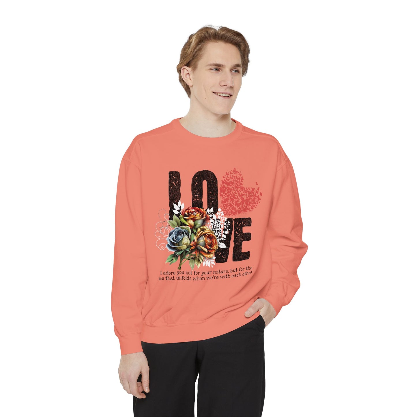 LOVE always Valentines Unisex Garment-Dyed Sweatshirt