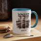 Inspirational Accent Coffee Mug - True Story, He's Not Here (Matthew 28:6) 11oz/ Faith Gift